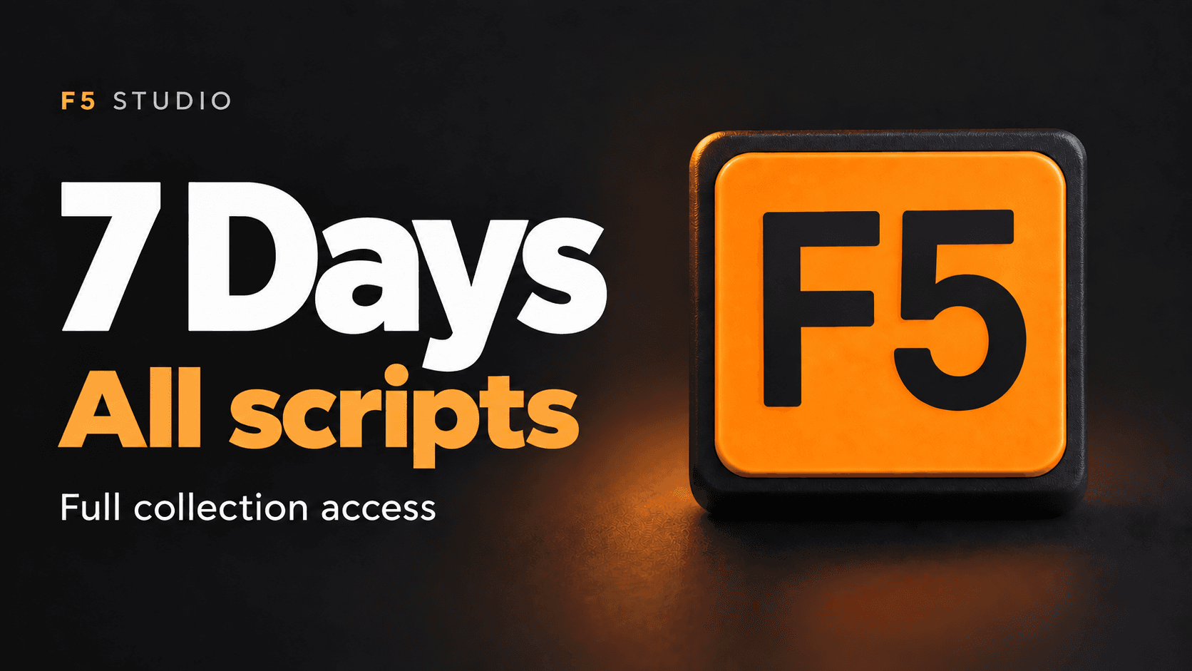 All Scripts For 7 Days